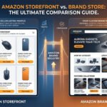 Amazon Storefront vs Amazon Brand Store: A Complete Comparison Guide for 2026