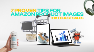 Improve your amazon product listings by enhancing the quality of amazon product images