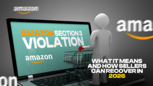 amazon section 3 policy and amazon section 3 violation guide