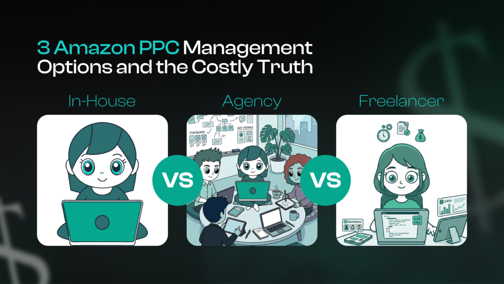 3 Amazon PPC Management Options