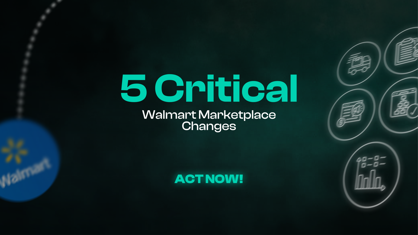 5 Critical Walmart Marketplace Changes